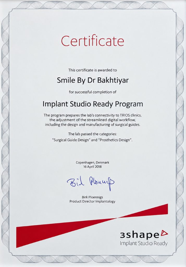 Smile by Dr. Bakhtiyar — شهادة 3Shape Implant Studio Ready